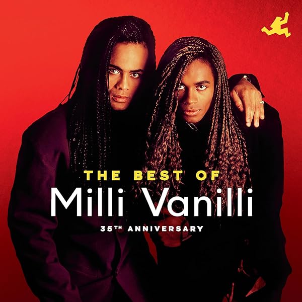 Milli Vanilli - The Best Of Milli Vanilli: Girl You Know It's True